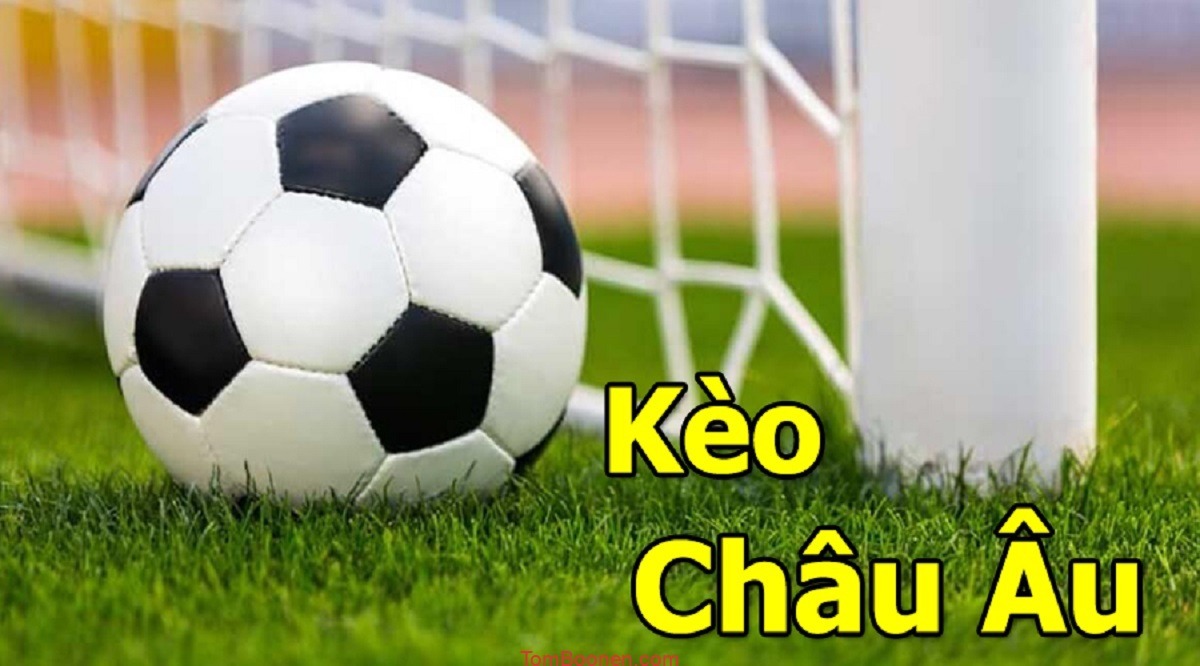 Kèo Châu Âu hay còn có tên gọi khác là kèo 1x2,